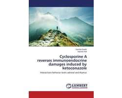 Cyclosporine A reverses immunoendocrine damages induced by ketoconazole