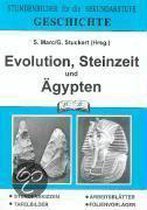 Geschichte. Evolution, Steinzeit Und Ägypten