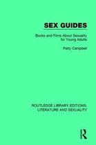Routledge Library Editions: Literature and Sexuality- Sex Guides
