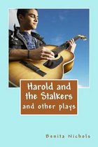 Harold and the Stalkers