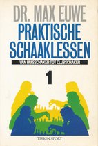 Praktische schaaklessen 1