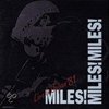 Miles! Miles! Miles! Japan 1981
