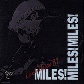 Miles! Miles! Miles! Japan 1981