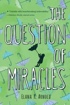 Question of Miracles