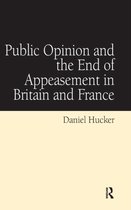 Public Opinion and the End of Appeasement in Britain and France