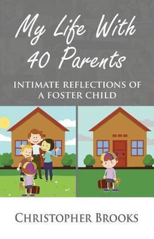My Life With 40 Parents - cover