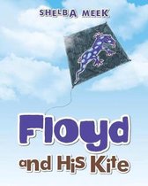 Floyd and His Kite