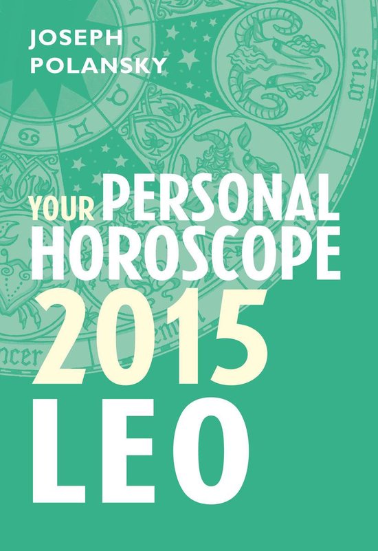 Leo 2015: Your Personal Horoscope - cover
