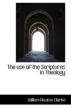 The Use of the Scriptures in Theology