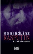 Rasputin. Biografischer Roman