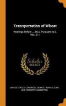 Transportation of Wheat