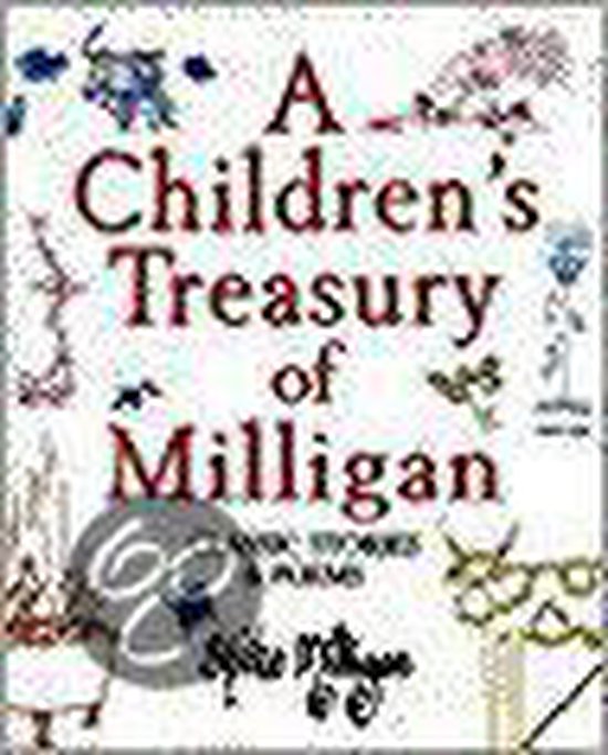 A Children's Treasury of Milligan: Classic Stories and Poems ... - cover