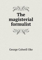 The magisterial formulist