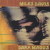Davis Miles - Dark Magus: Live At..