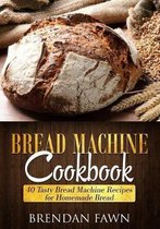 Bread Machine Cookbook