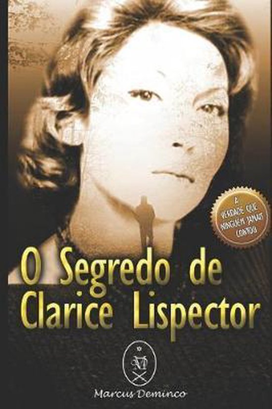 O Segredo de Clarice Lispector