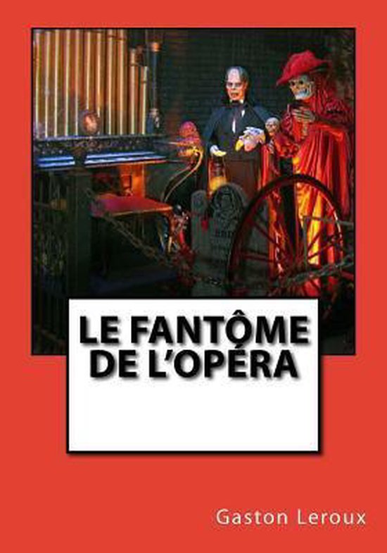 Le Fantôme de l'Opéra