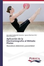 Aplicacion de la Electromiografia al Metodo Pilates