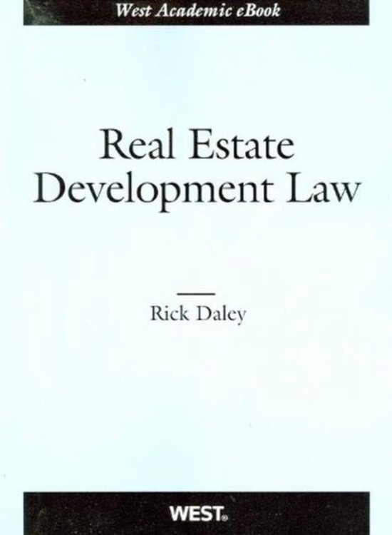 s Real Estate Development Law 9780314267429 Richard Daley Boeken