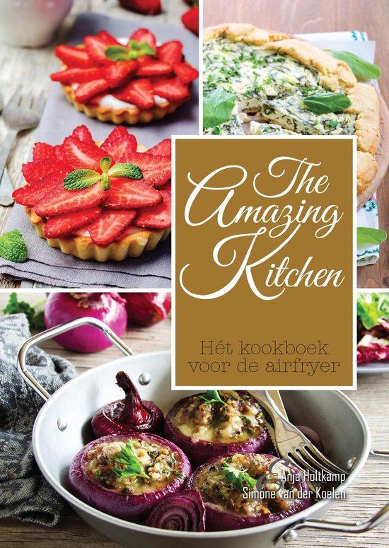 Foto: The amazing kitchen h t kookboek voor de airfryer