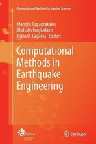 Computational Methods in Earthquake Engineering