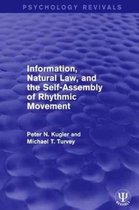 Psychology Revivals- Information, Natural Law, and the Self-Assembly of Rhythmic Movement