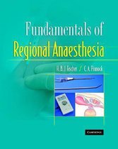 Fundamentals of Regional Anaesthesia