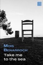 The Books of Mois Benarroch. A.Einstein Prize for Literature 2023. Jacqueline Kahanoff Award 2023. Y- Take Me to the Sea