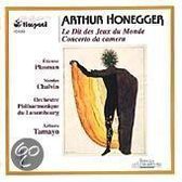 Honegger: Le Dit des Jeux du Monde, etc / Tamayo, et al