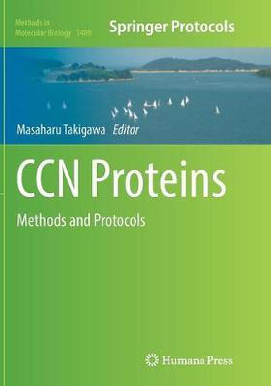 Methods in Molecular Biology- CCN Proteins | 9781493981977 | Boeken | bol