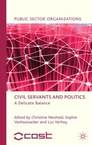 Public Sector Organizations - Civil Servants and Politics