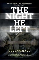 The Night He Left