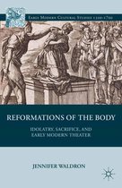 Early Modern Cultural Studies 1500–1700 - Reformations of the Body