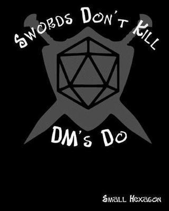 Swords Don't Kill DM's Do Small Hexagon - cover