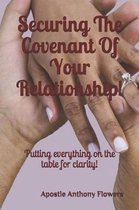 Securing the Covenant of Your Relationship!