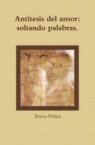 Antitesis Del Amor