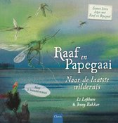 Raaf en Papegaai  -   Naar de laatste wildernis
