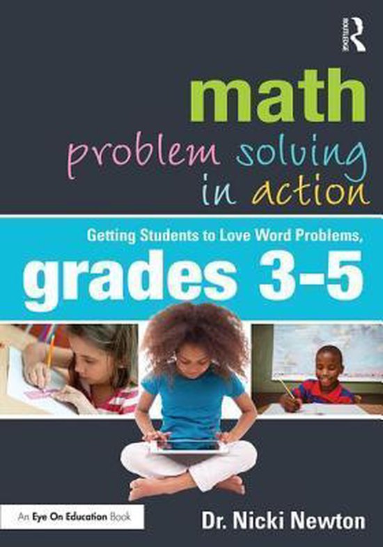 Math Problem Solving in Action | 9781138206441 | Nicki Newton | Boeken ...