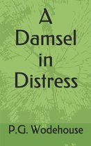 A Damsel in Distress