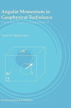 Angular Momentum in Geophysical Turbulence