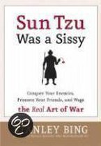 Sun Tzu Was a Sissy