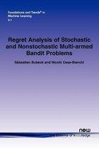 Regret Analysis of Stochastic and Nonstochastic Multi-armed Bandit Problems