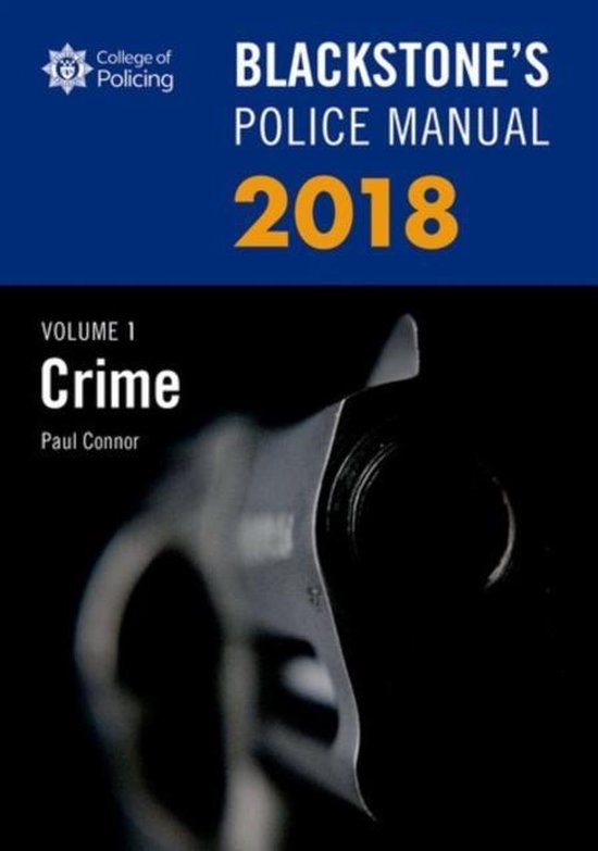 Blackstone's Police Manual Volume 1 9780198806103 Paul Connor