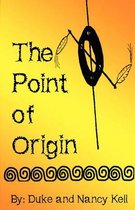 The Point of Origin