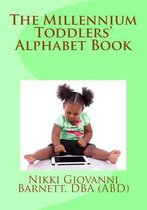 The Millennium Toddlers' Alphabet Book