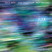 Larry Ochs, Joan Jeanrenaud, Miya Masaoka - Fly Fly Fly (CD)