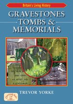 Gravestones, Tombs & Memorials