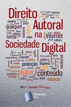 Direito Autoral na Sociedade Digital