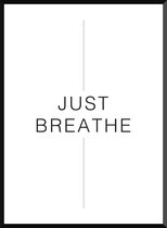 Just breathe poster | moderne wanddecoratie in urban stijl - A3