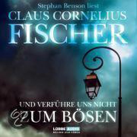 Und verführe uns nicht zum Bösen